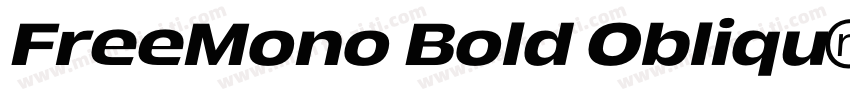 FreeMono Bold Obliqu字体转换